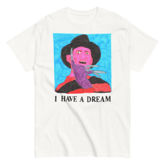 Camiseta I HAVE A DREAM